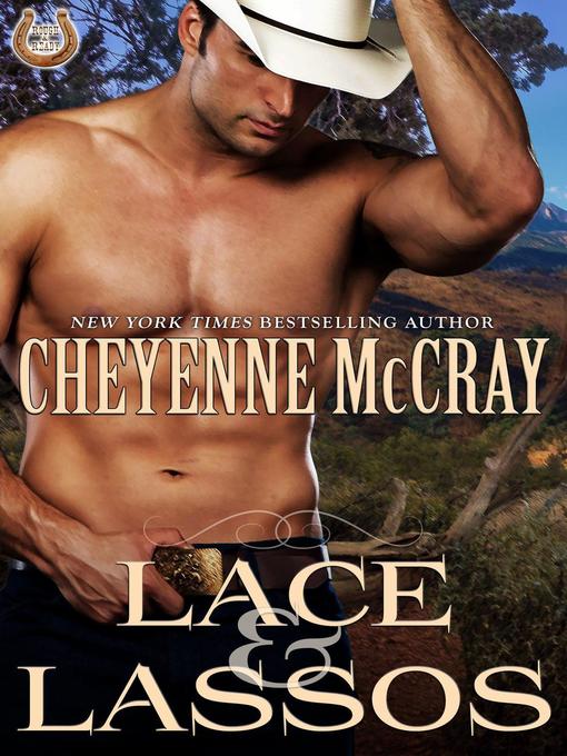 Title details for Lace and Lassos by Cheyenne McCray - Available